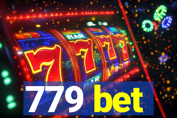 779 bet
